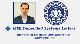 عضو هیئت علمی دانشگاه صنعتی شریف، قائم‌مقام سردبیر ژورنال بین‌المللی IEEE ESL شد.